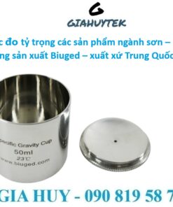 Cốc đo tỷ trọng Biuged – Giải pháp chuẩn xác