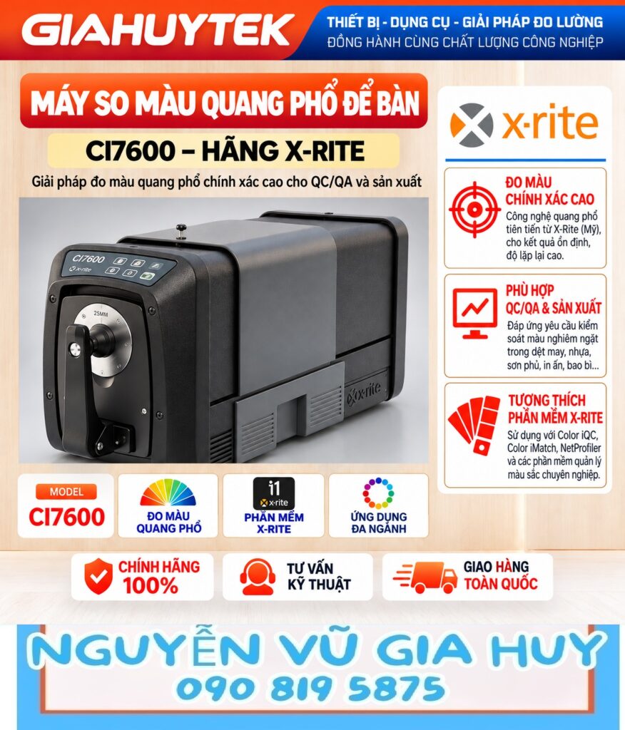 Máy so màu quang phổ để bàn X-Rite Ci7600 – Nguyễn Vũ Gia Huy